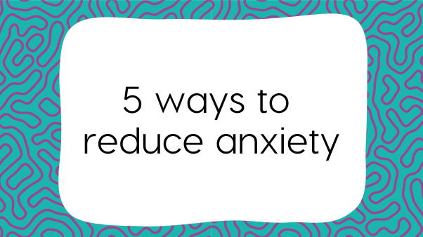 Fat Frog Yoga & Mindfulness branded graphic with a blue and purple swirling background. A white text box dominates the graphic with text that reads: 5 ways to reduce anxiety